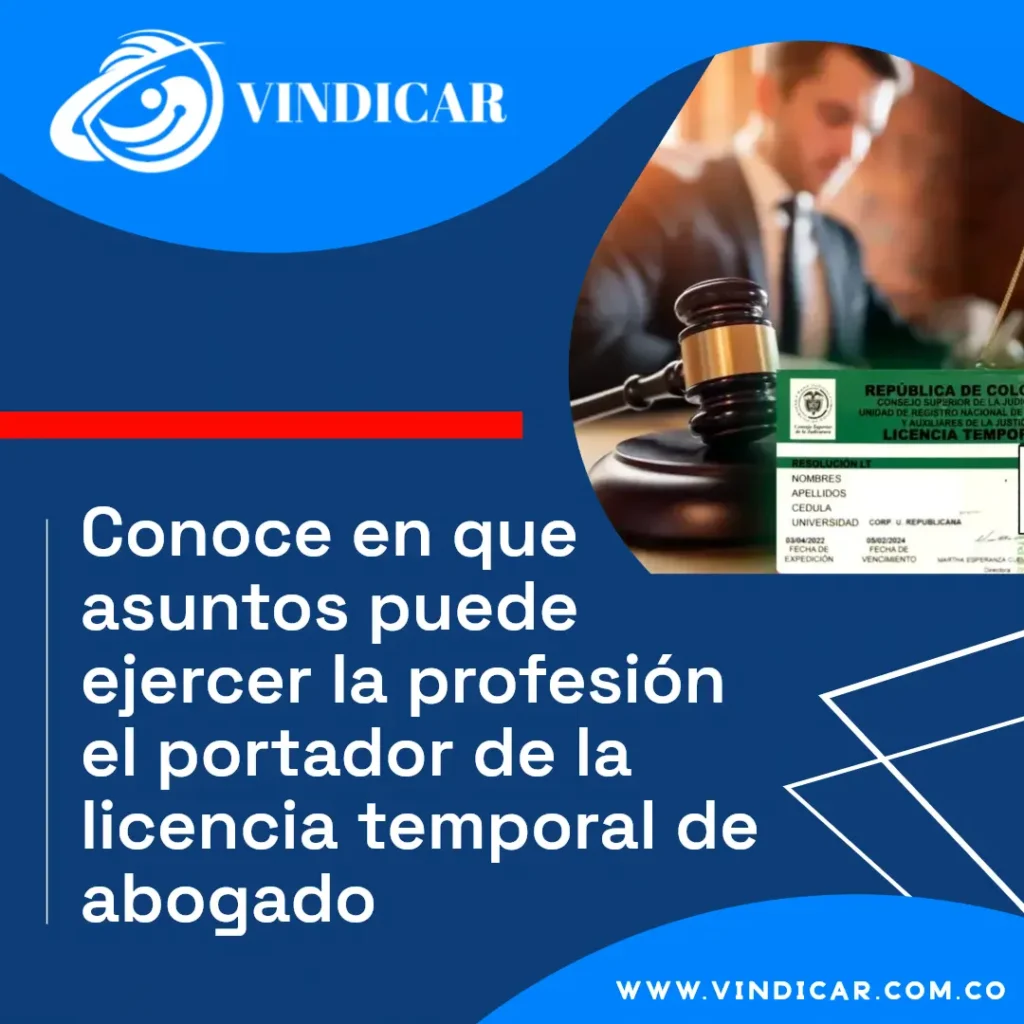 Asuntos en los que puede ejercer con licencia temporal de abogado